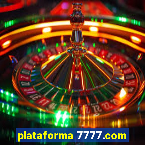 plataforma 7777.com